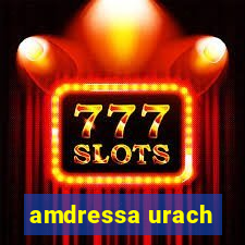 amdressa urach